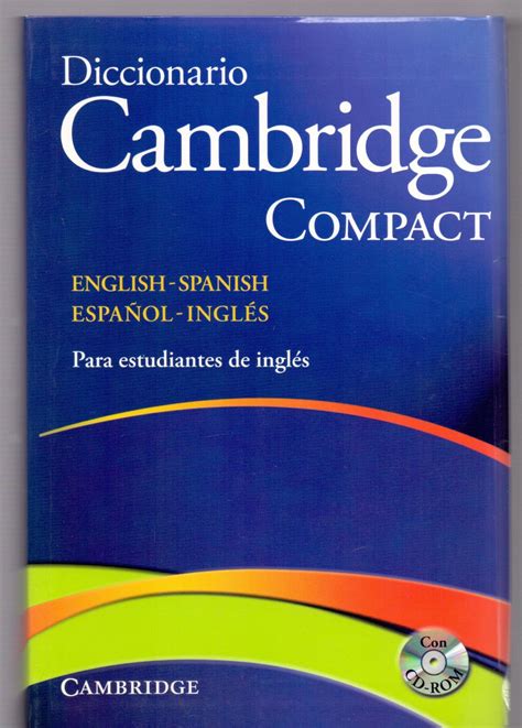 cambridge english spanish dictionary|Diccionario Cambridge: Traducir del inglés al español.